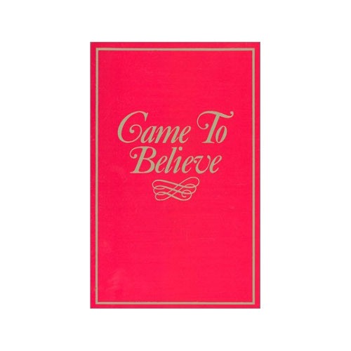 Came to Believe (Large Print) Alcoholics Anonymous Cleveland