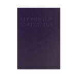 Alcoholics Anonymous (Abriged, Large Print)