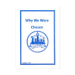 Why We Were Chosen