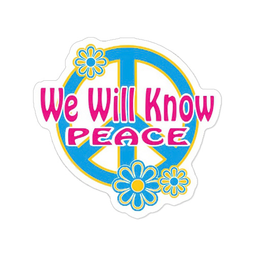 we will know peace sticker