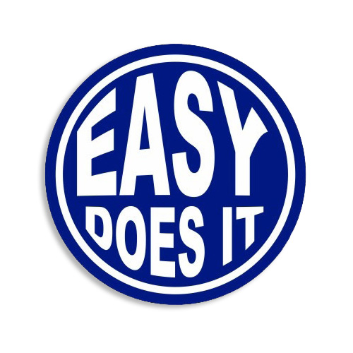 easy does it sticker blue