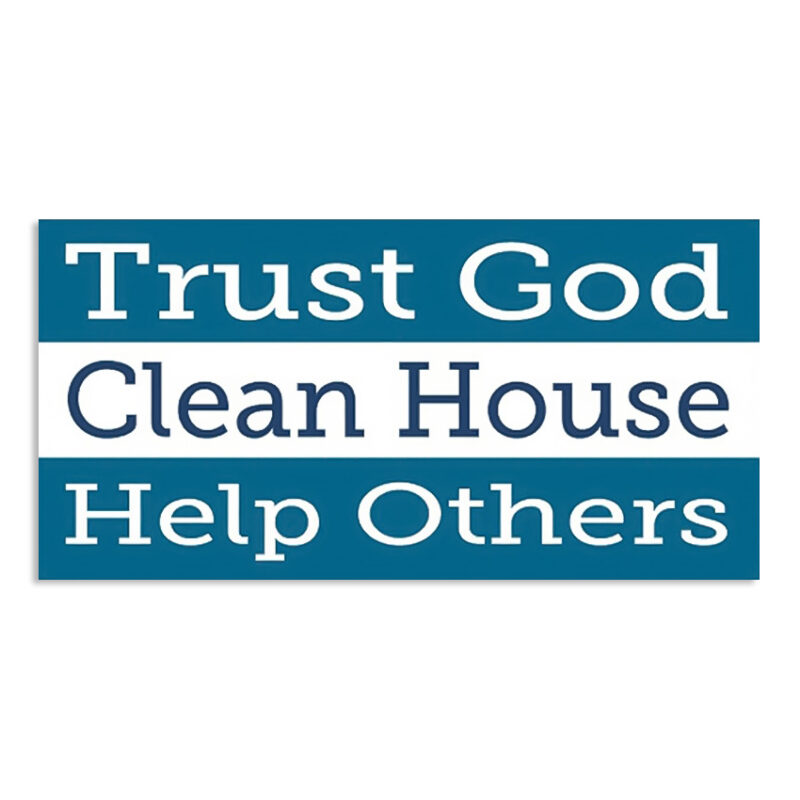 Trust God Clean House Sticker