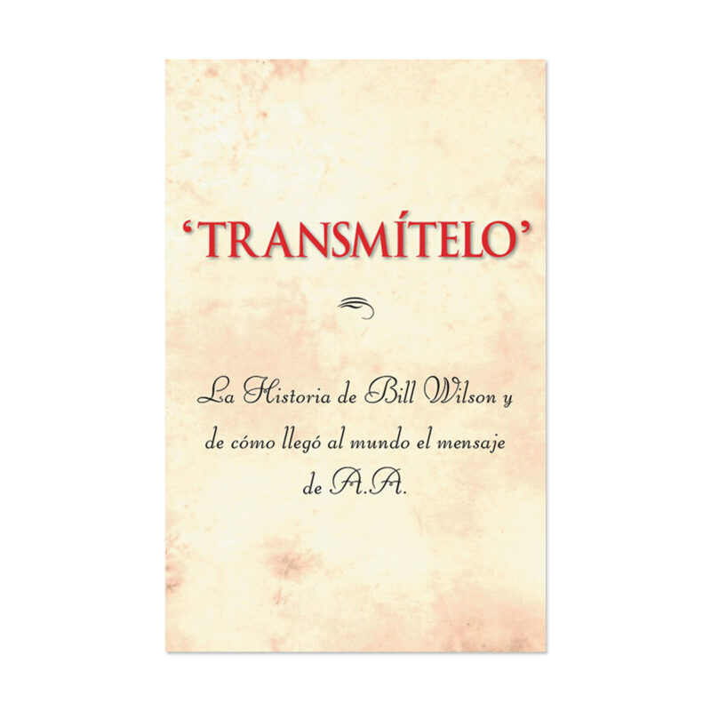 Transmítelo - spanish, softcover, pass it on