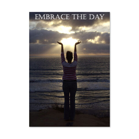 Embrace the Day Card