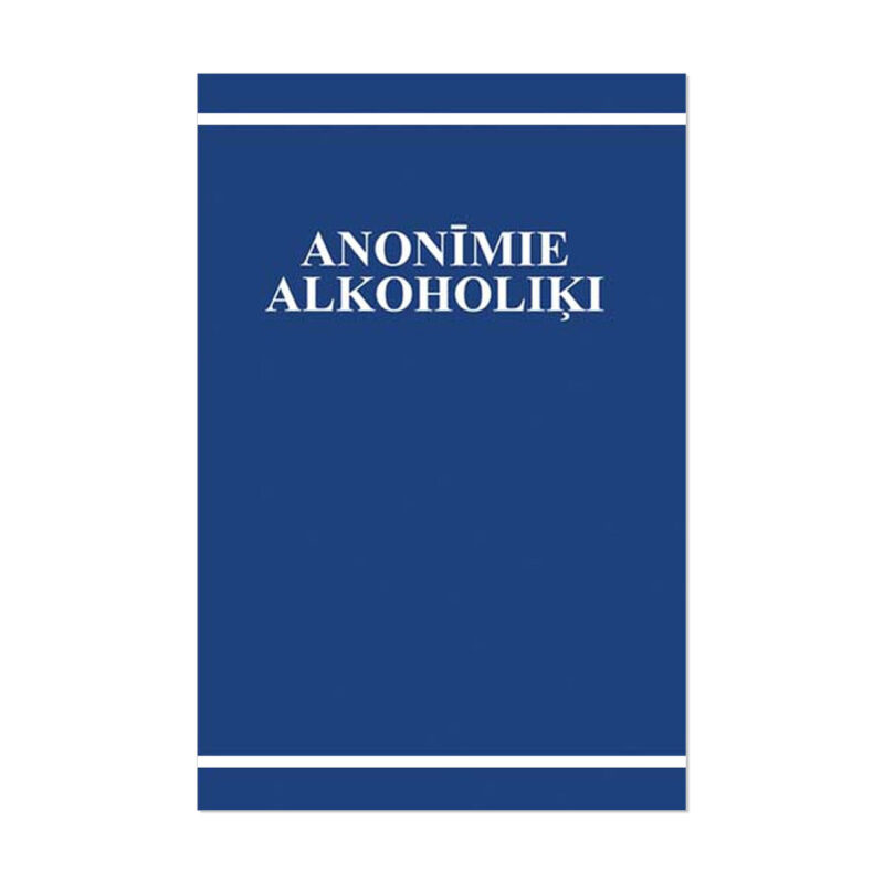 Anonīmie Alkoholiki (Alcoholics Anonymous, Latvian, Softcover)